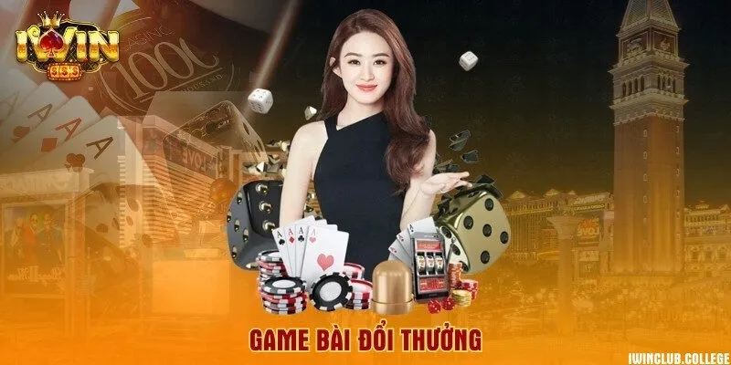 Game bài đổi thưởng