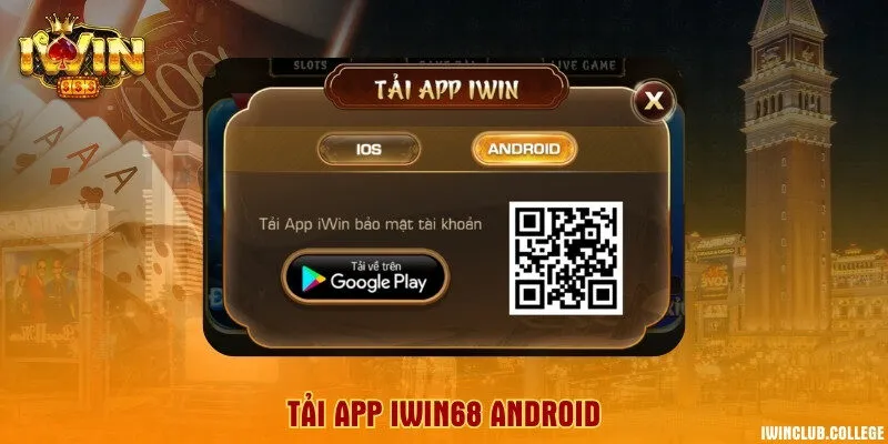 Tải app iWin68 Android